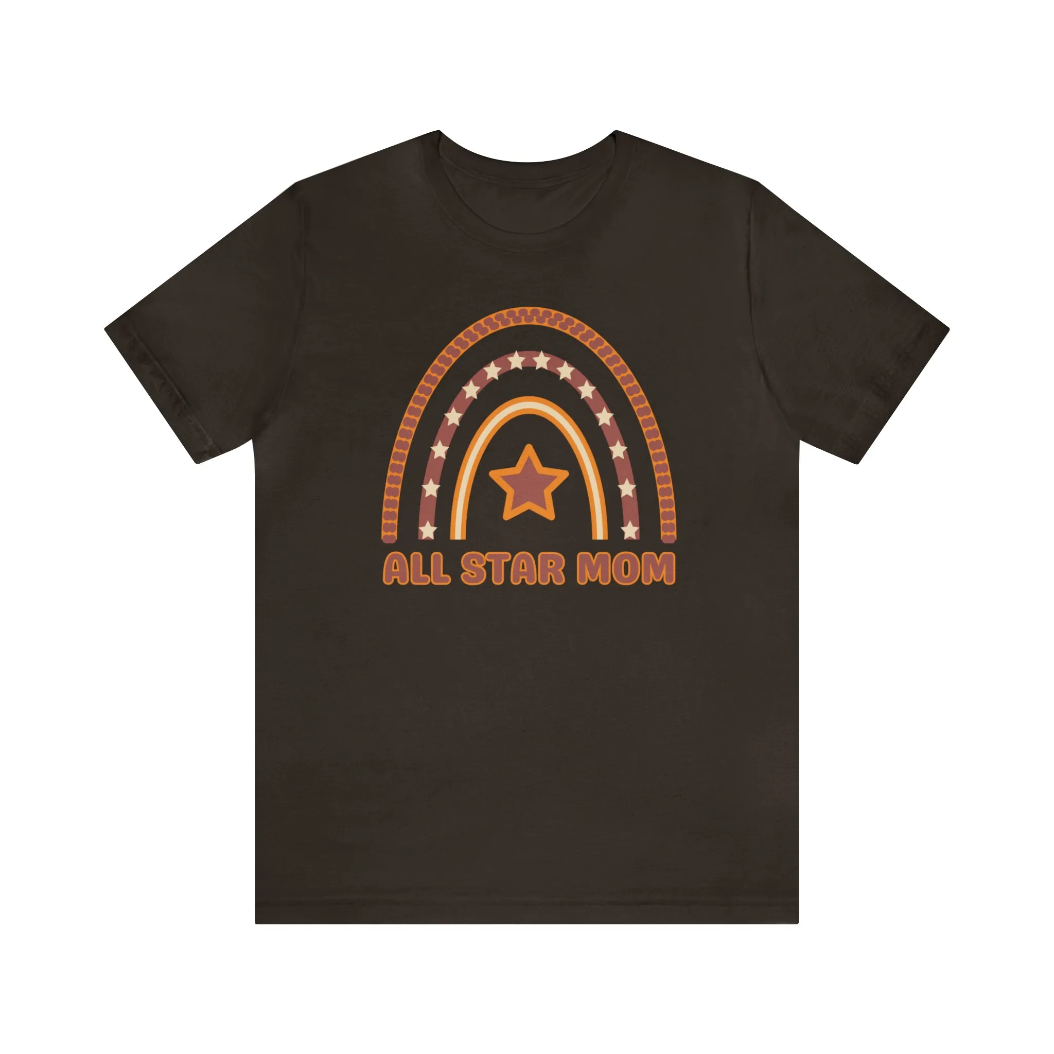 All Star Mom Rainbow T-Shirt | Love Ya Mom Tee |  Bella Canvas 3001 Unisex |  Mother Short Sleeve Tshirt