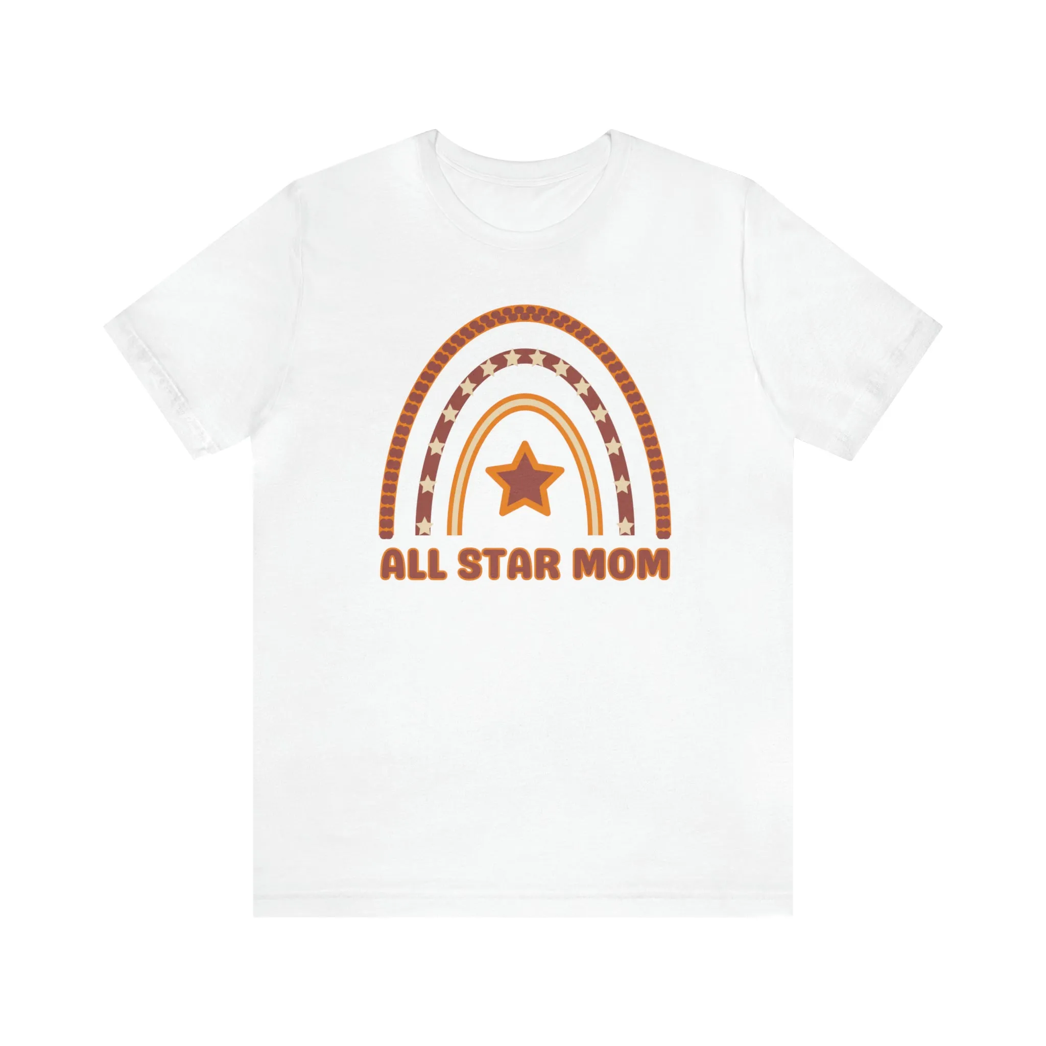 All Star Mom Rainbow T-Shirt | Love Ya Mom Tee |  Bella Canvas 3001 Unisex |  Mother Short Sleeve Tshirt