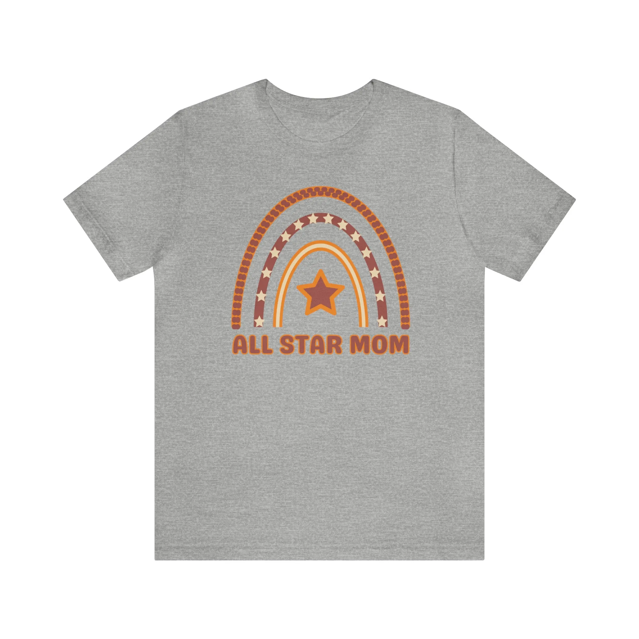 All Star Mom Rainbow T-Shirt | Love Ya Mom Tee |  Bella Canvas 3001 Unisex |  Mother Short Sleeve Tshirt