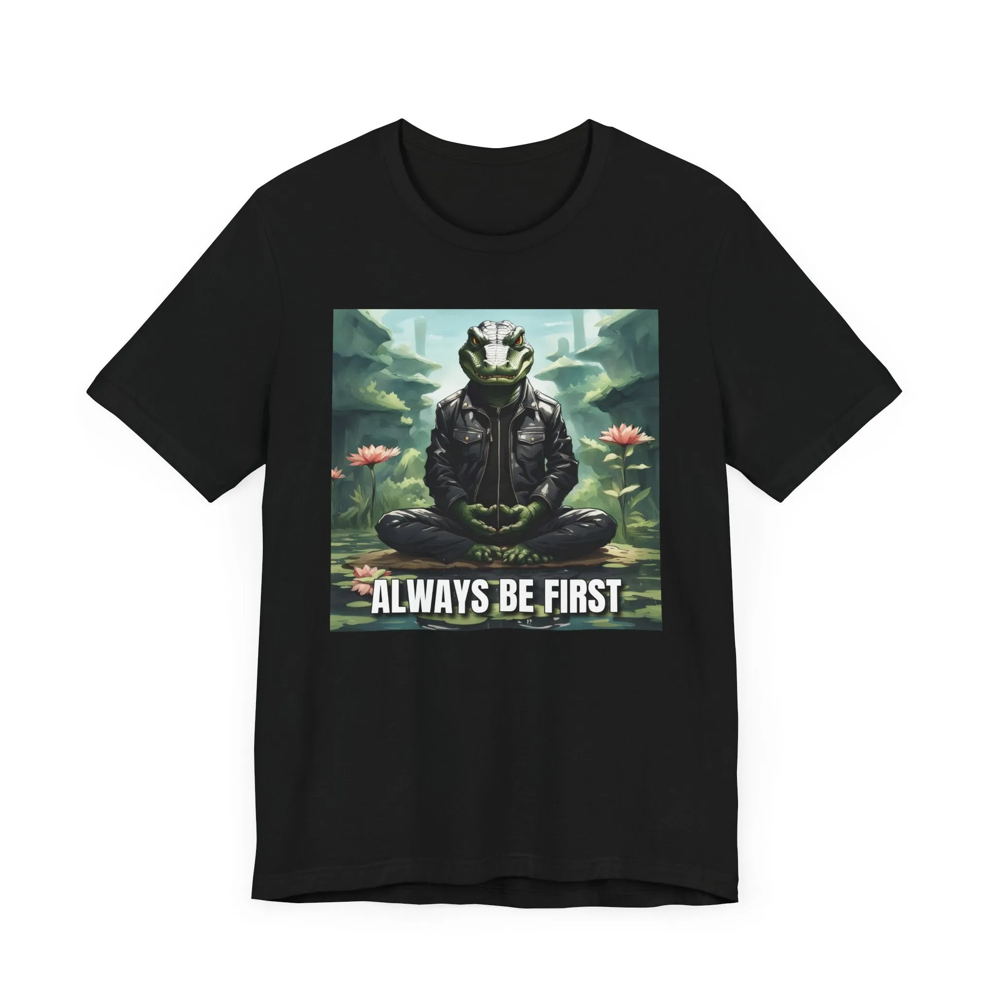 Always Be First