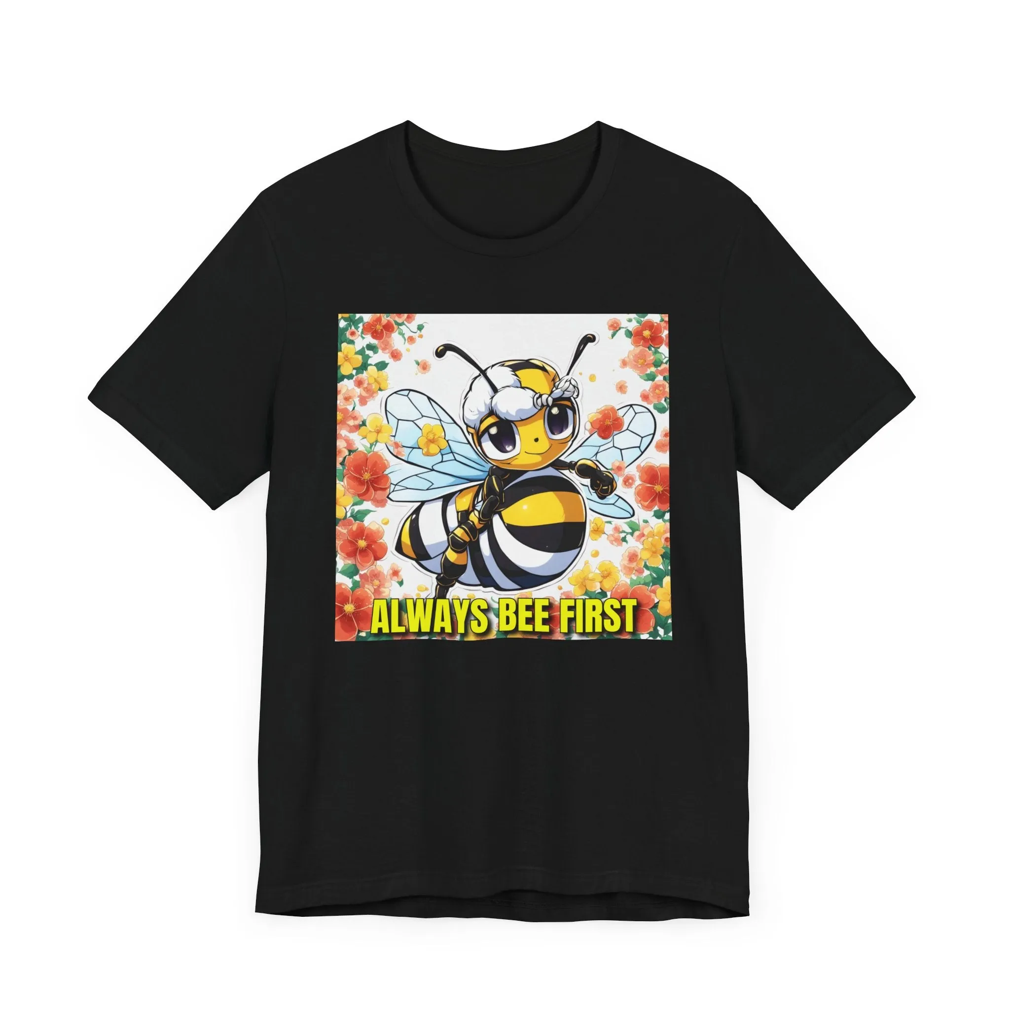 Always Bee First