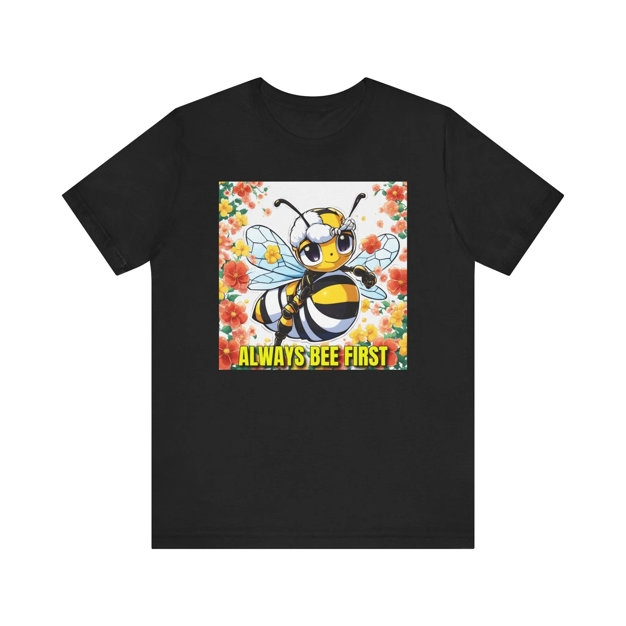 Always Bee First