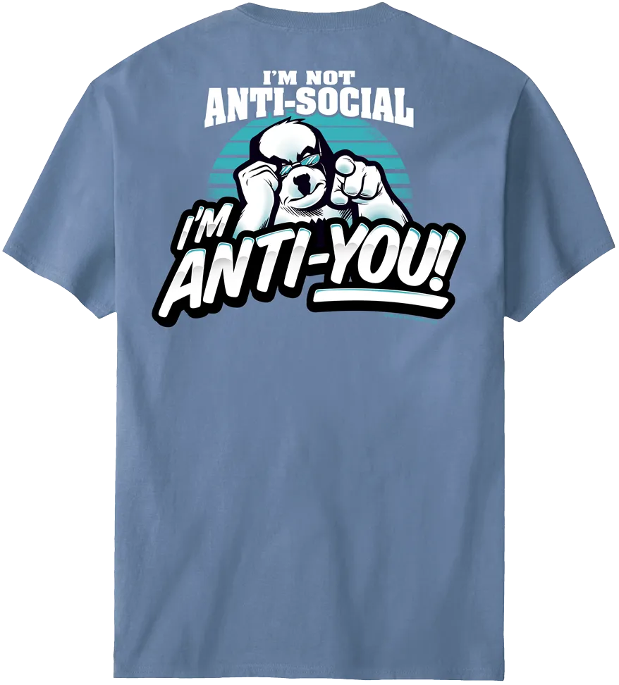 Anti You T-Shirt