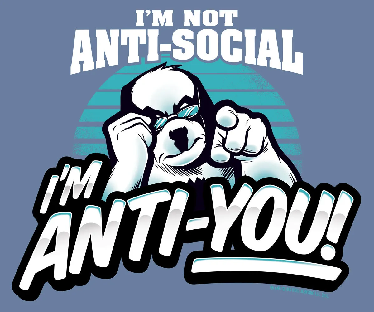 Anti You T-Shirt
