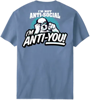 Anti You T-Shirt