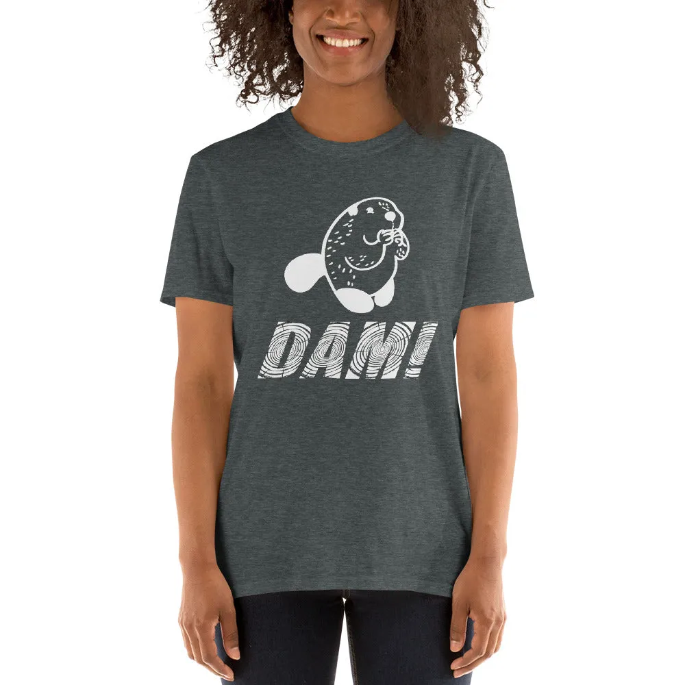 Beaver DAM! Women's T-Shirt