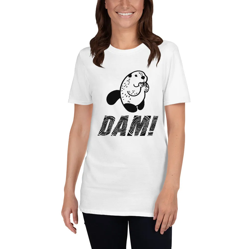Beaver DAM! Women's T-Shirt