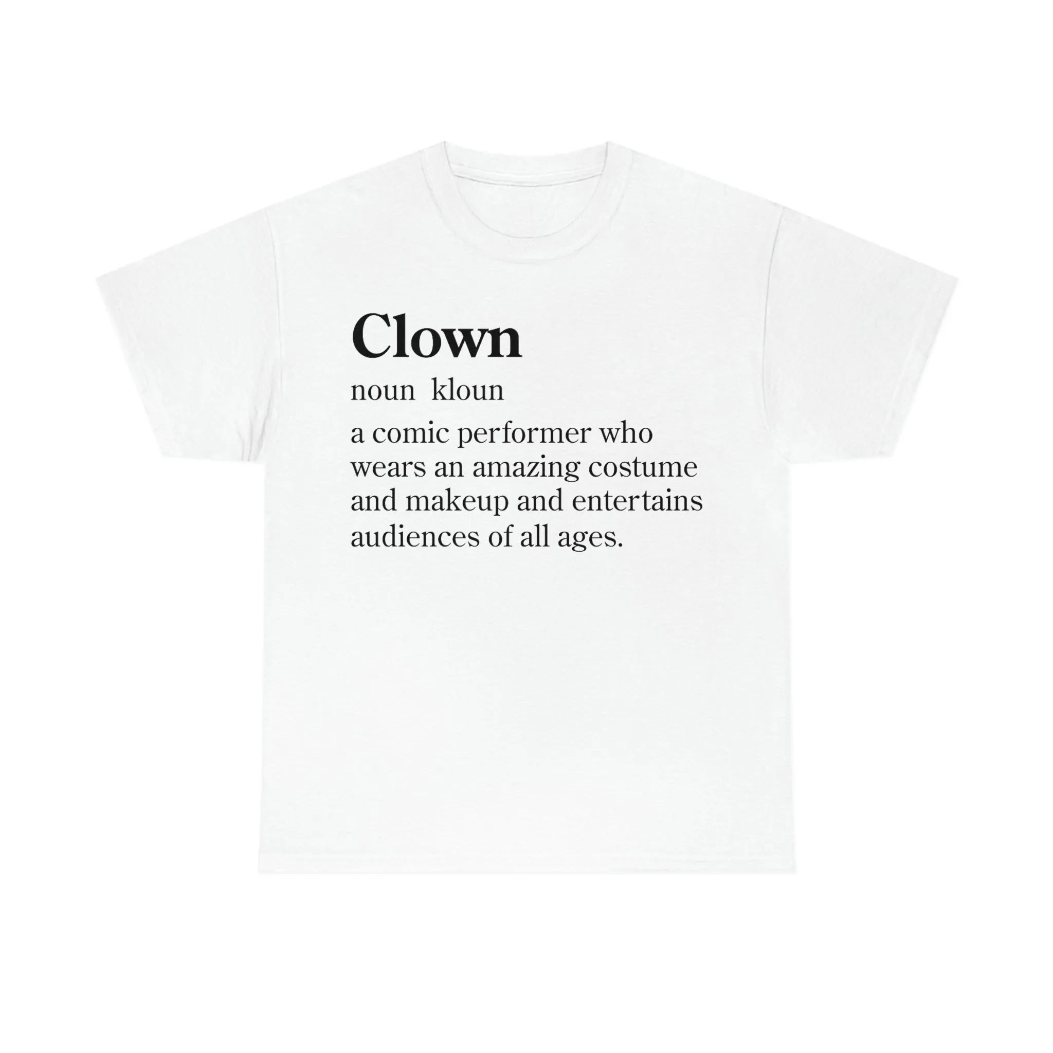 Clown Definition Tee