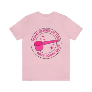 Dirty Scoop Club