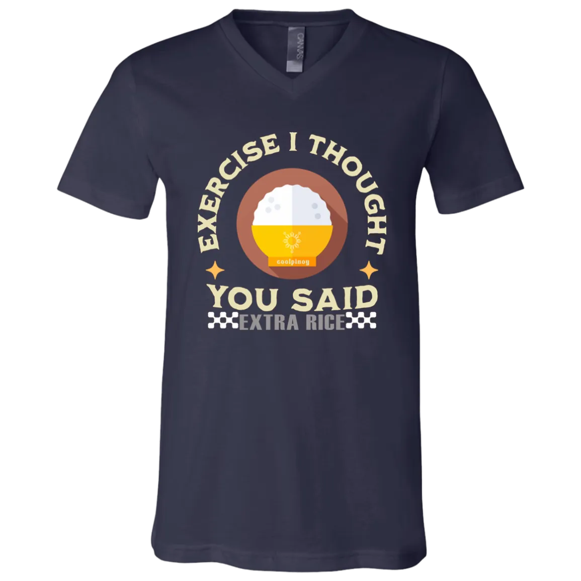 Exercise I Thought You Said Extra Rice Yellow Unisex Jersey V-Neck T-Shirt
