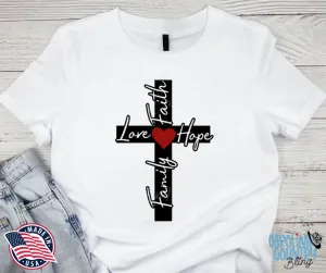 Faith Hope Love and Family – White