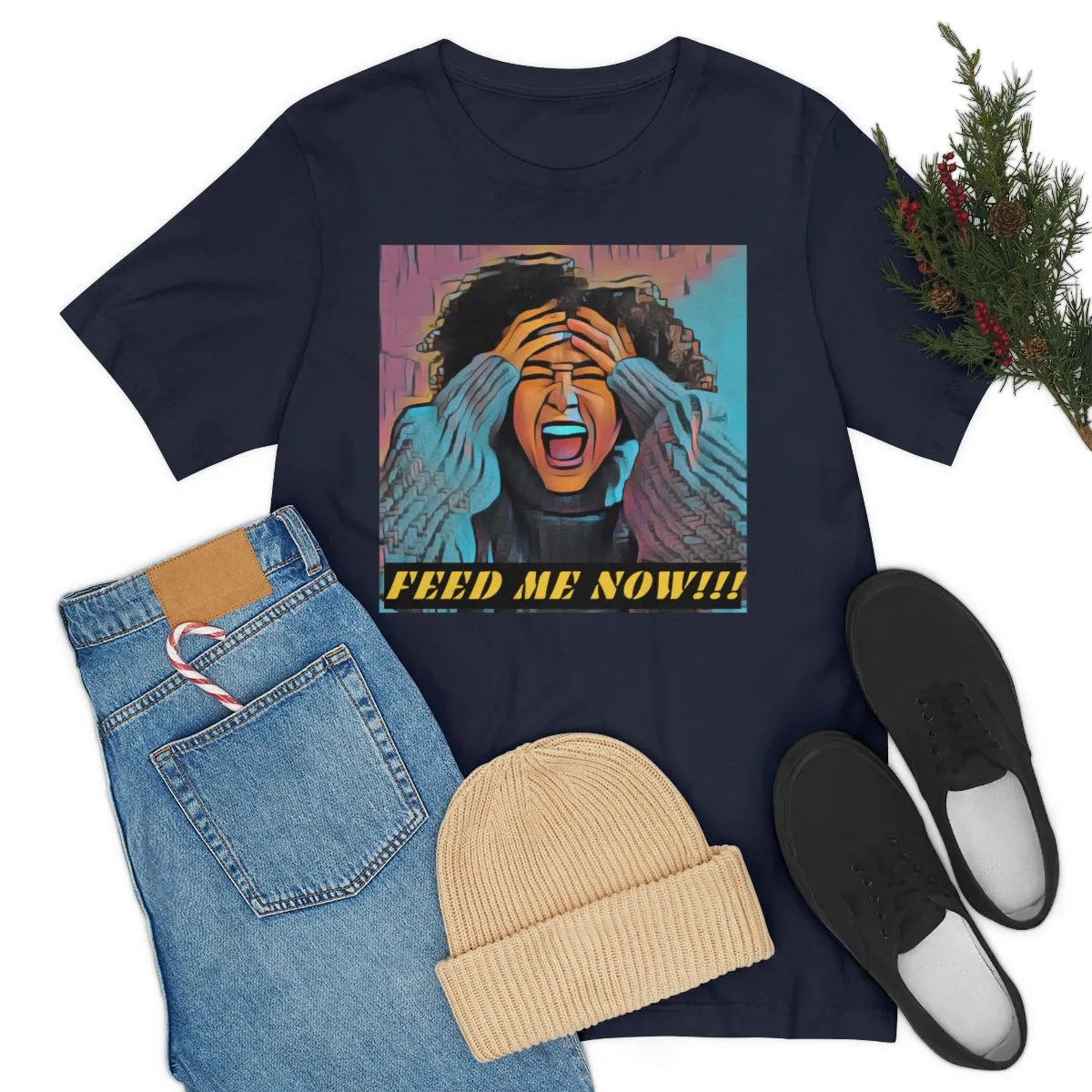 Feed Me Now!!! 4 Short Sleeve Tee