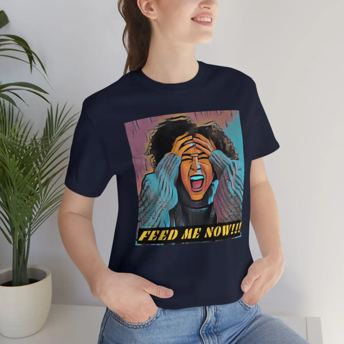 Feed Me Now!!! 4 Short Sleeve Tee