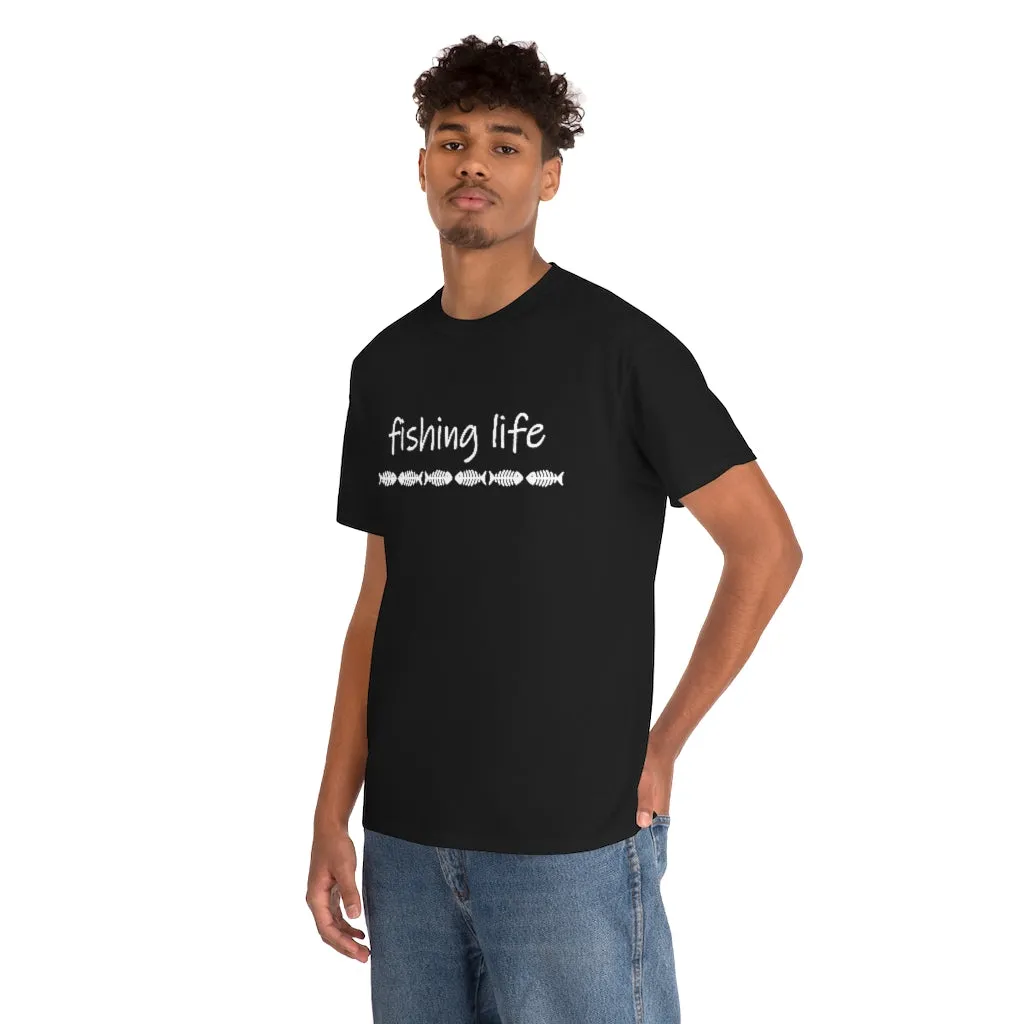 Fishing LIfe Tshirt