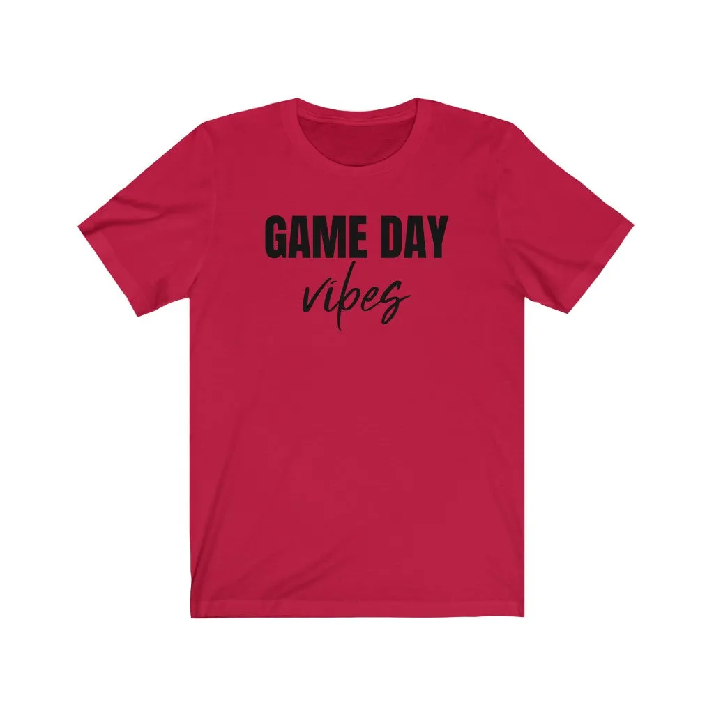 Game Day Vibes - T-shirt