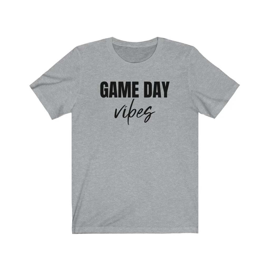 Game Day Vibes - T-shirt