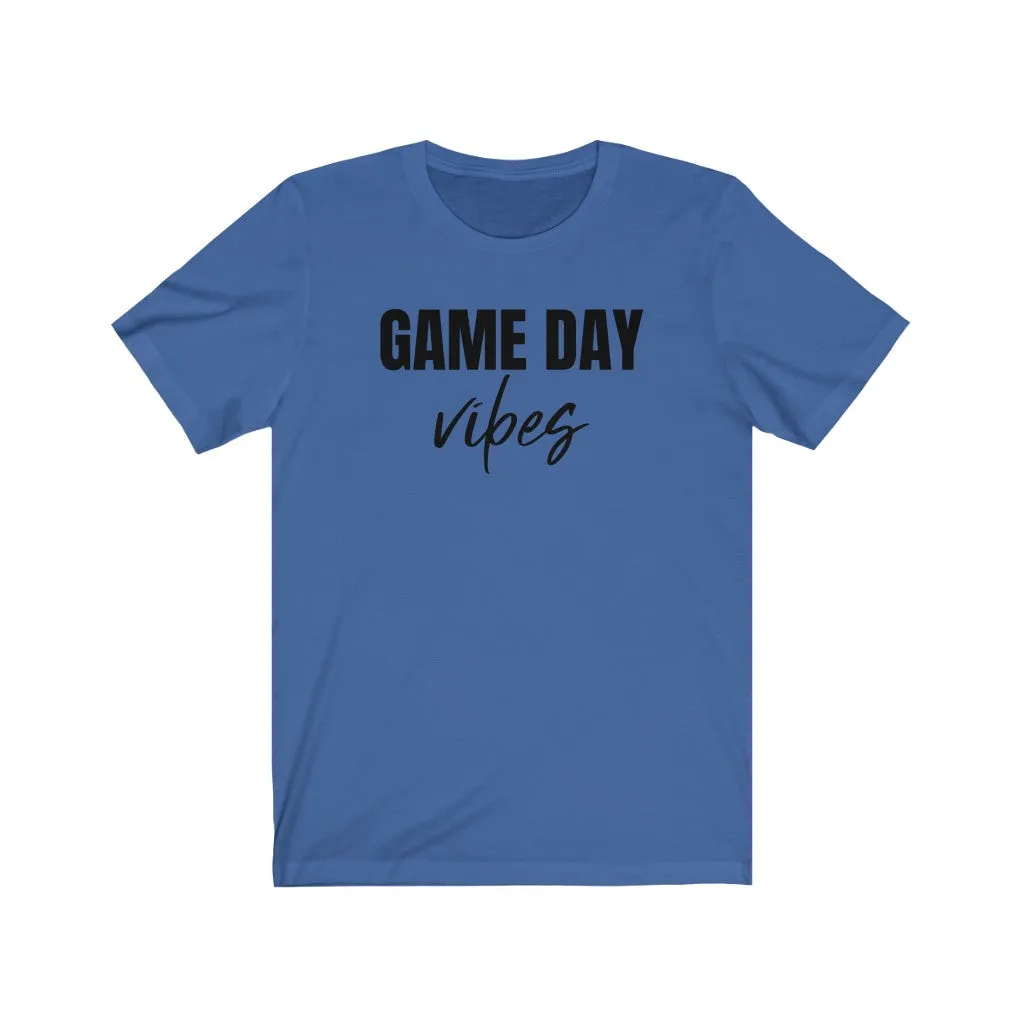 Game Day Vibes - T-shirt