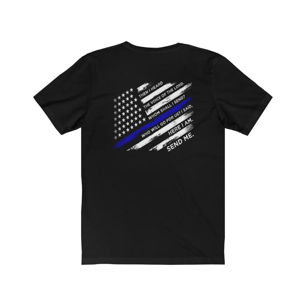 Here I Am, Send Me © Unisex T-Shirt