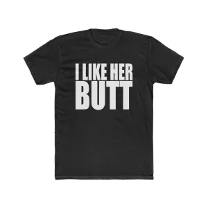 I Like Her Butt