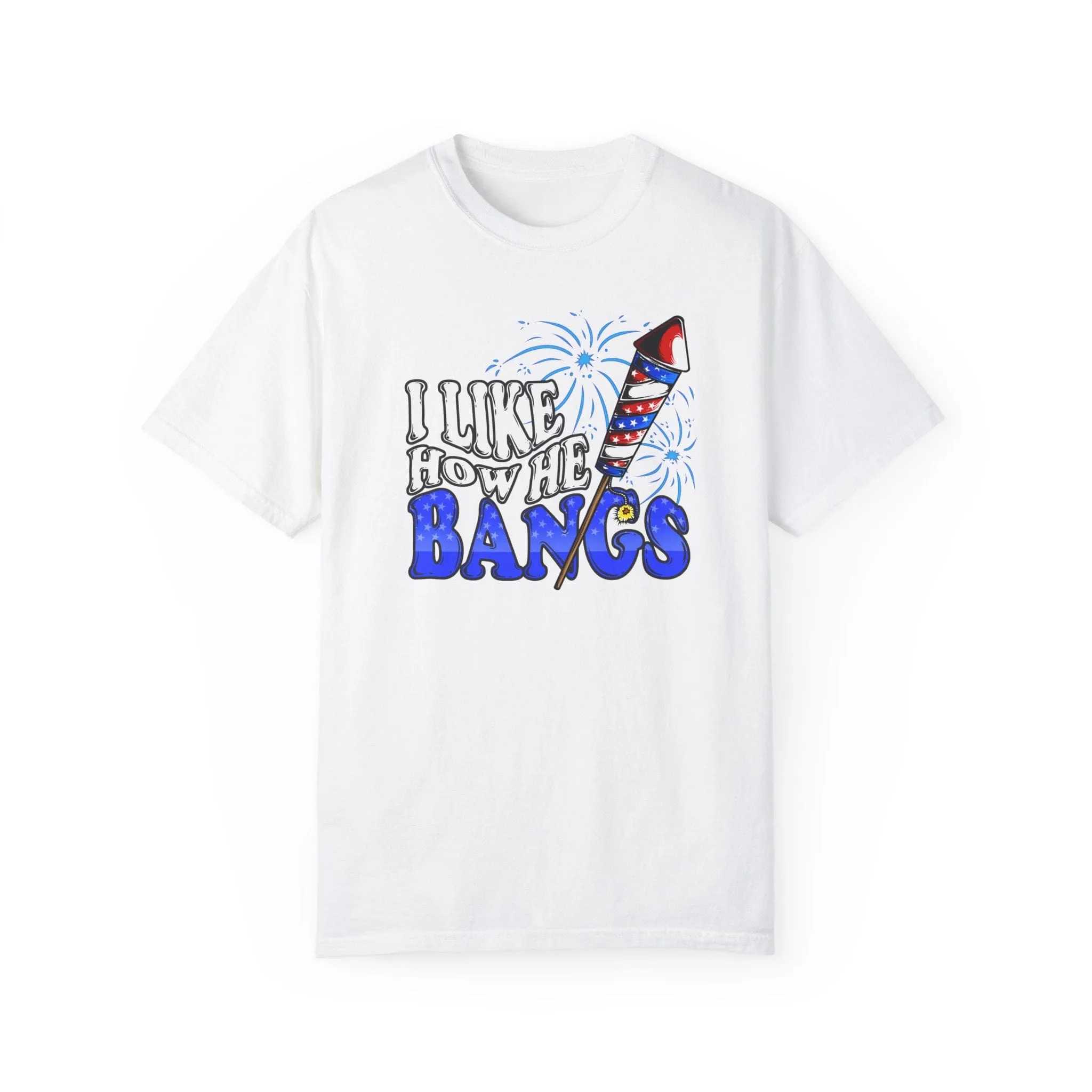 I Like How He Bangs Classic Unisex (Comfort Colors® 1717)