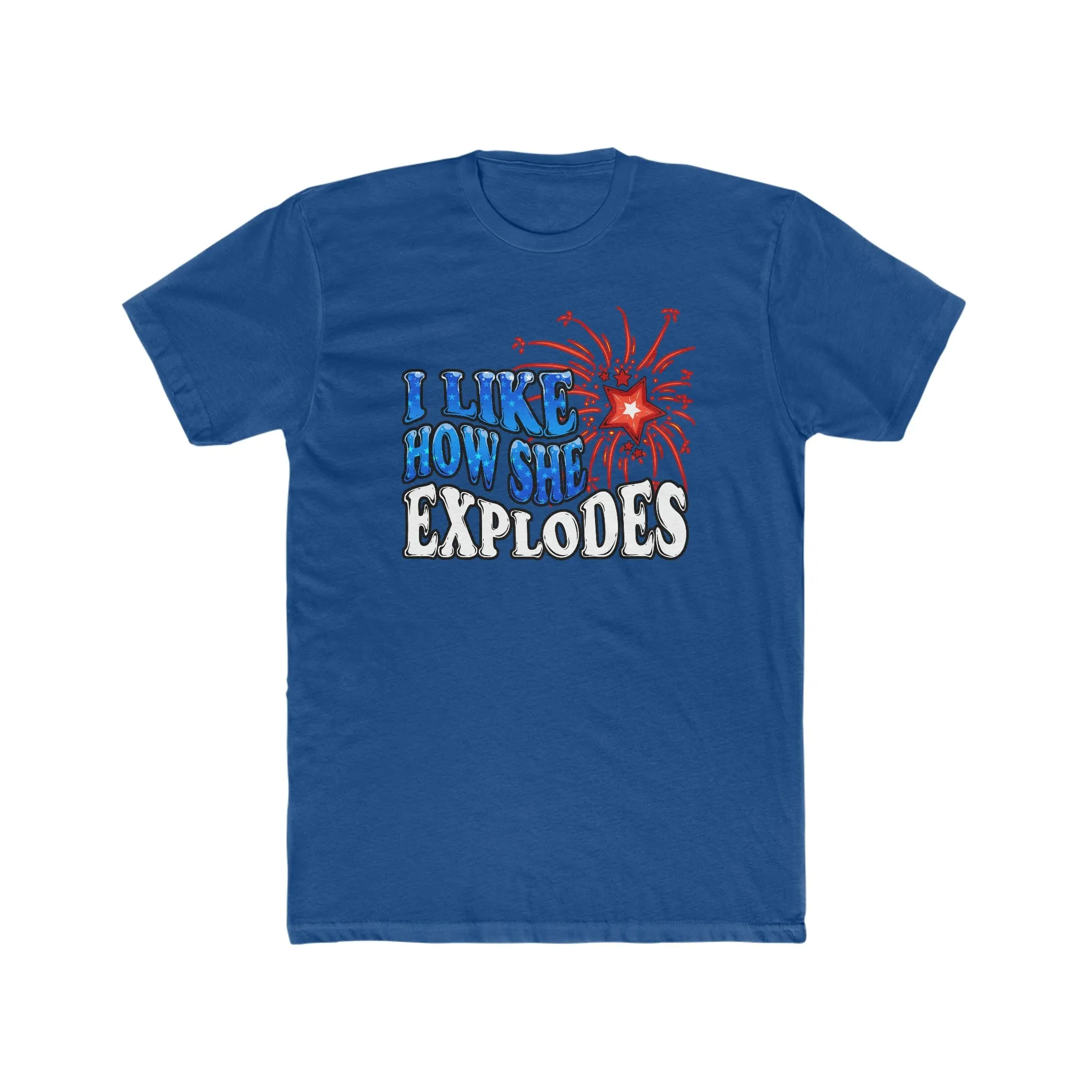 I Like How She Explodes Luxury Tee