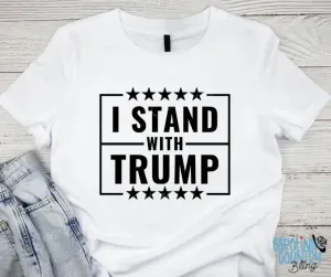 I Stand with Trump – Multi