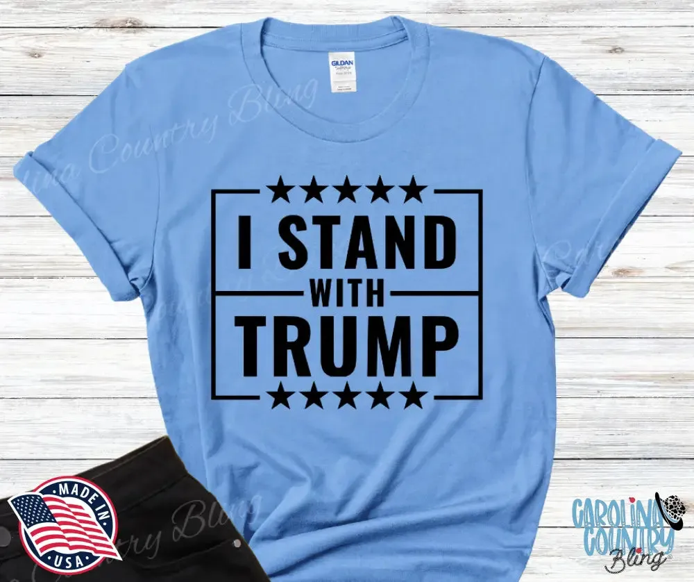 I Stand with Trump – Multi