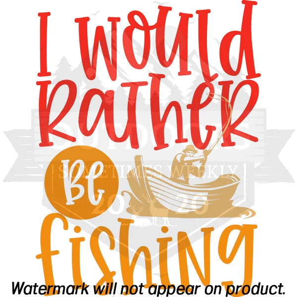 I Would Rather Be Fishing Men's T-Shirt