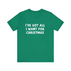 I've Got All I Want For Christmas