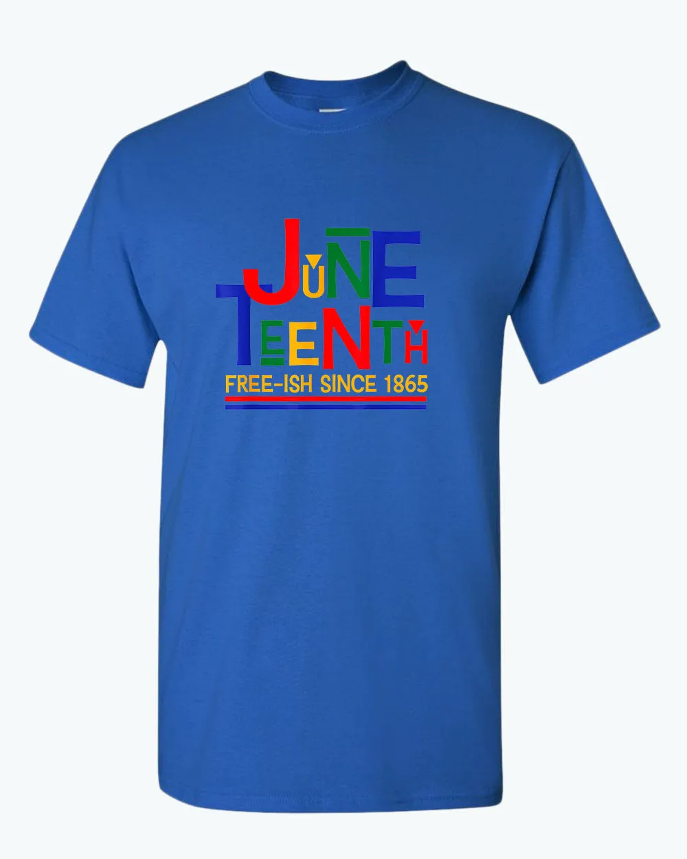 Juneteenth free-ish since 1865 t-shirt red blue