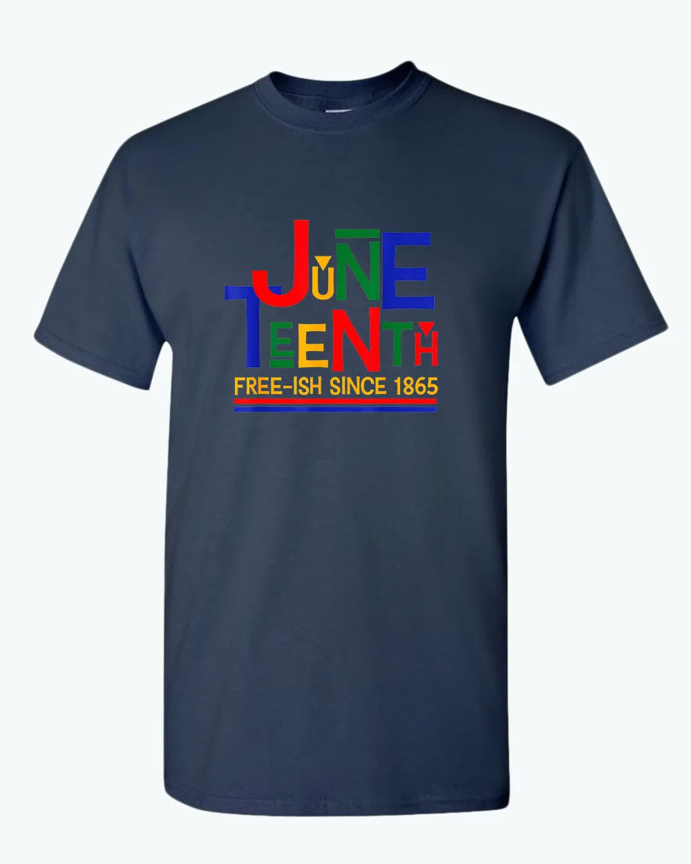 Juneteenth free-ish since 1865 t-shirt red blue