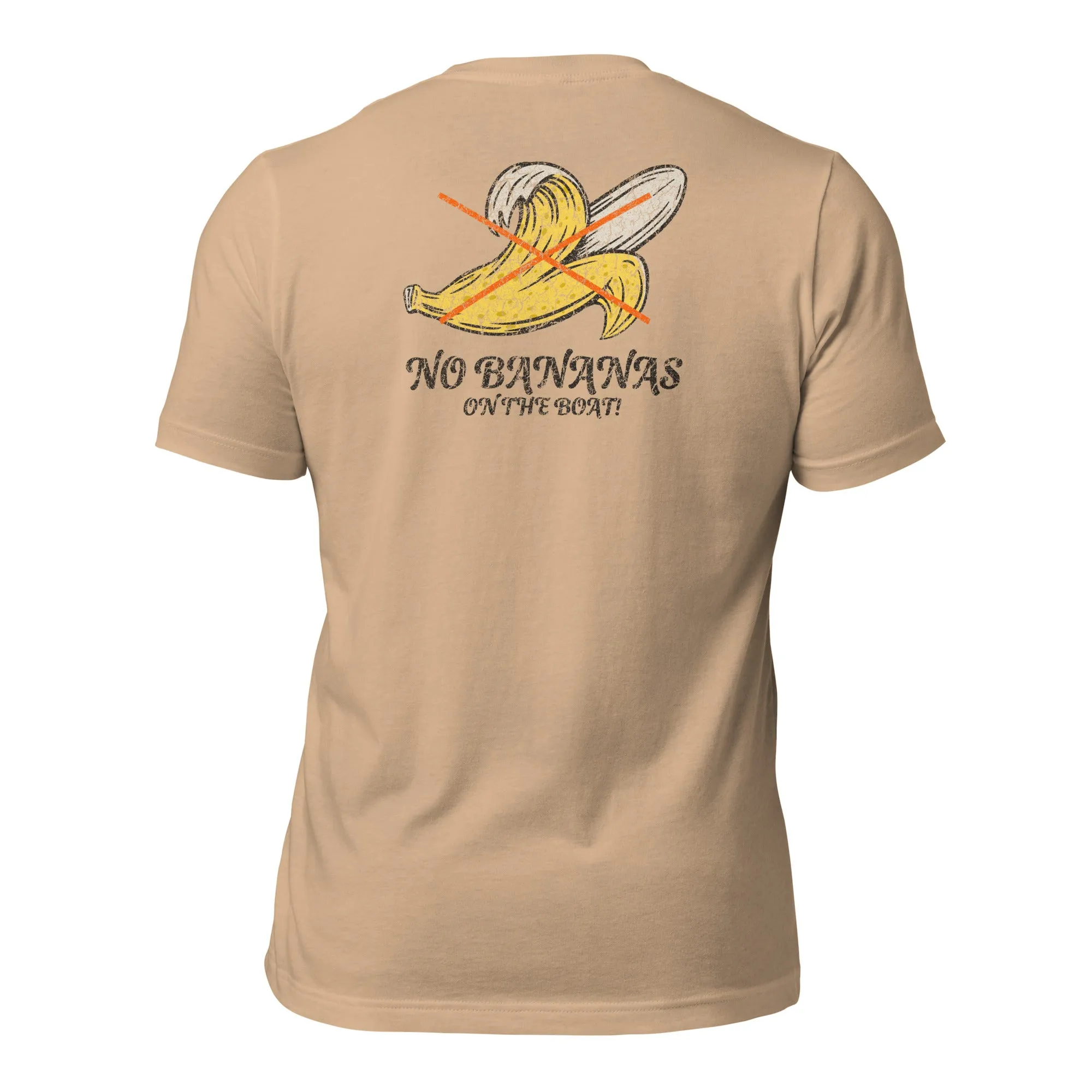 Life League Gear - NO BANANAS ON THE BOAT - Unisex T-Shirt