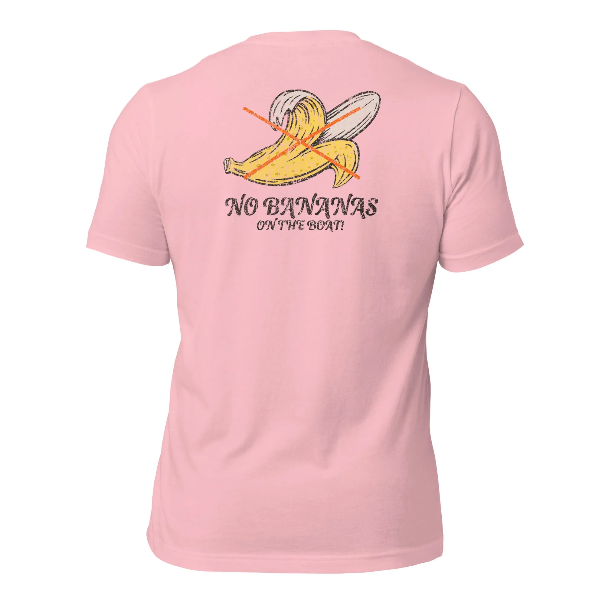 Life League Gear - NO BANANAS ON THE BOAT - Unisex T-Shirt