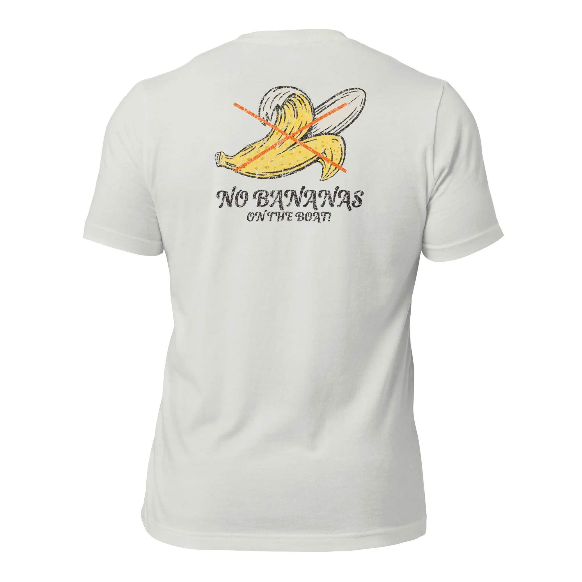 Life League Gear - NO BANANAS ON THE BOAT - Unisex T-Shirt