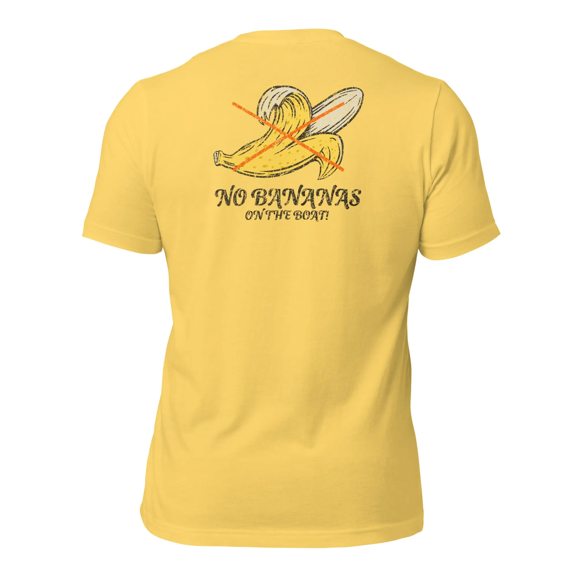 Life League Gear - NO BANANAS ON THE BOAT - Unisex T-Shirt