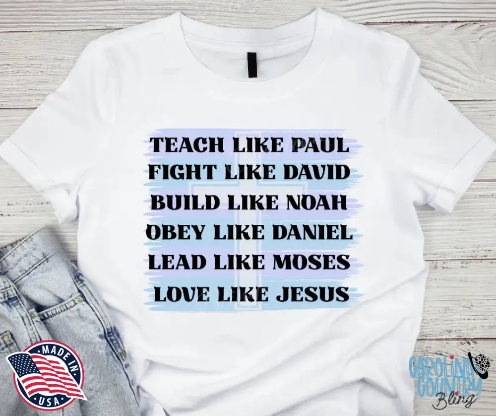 Love Like Jesus – White