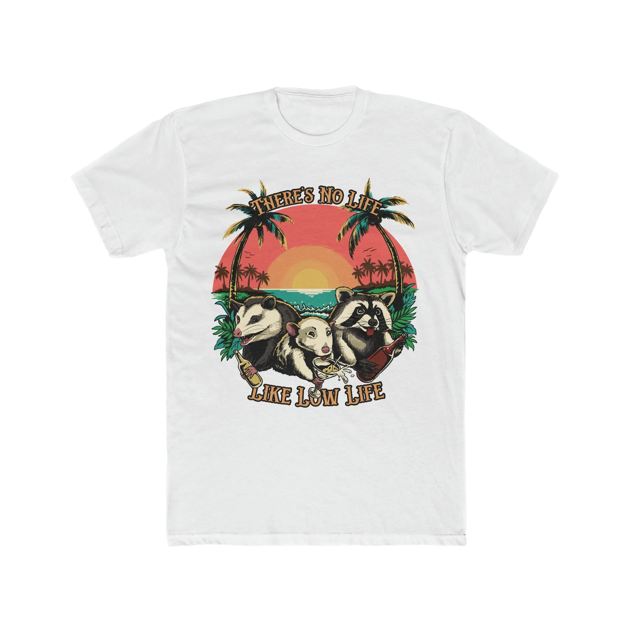 Low Life T-Shirt On Next Level