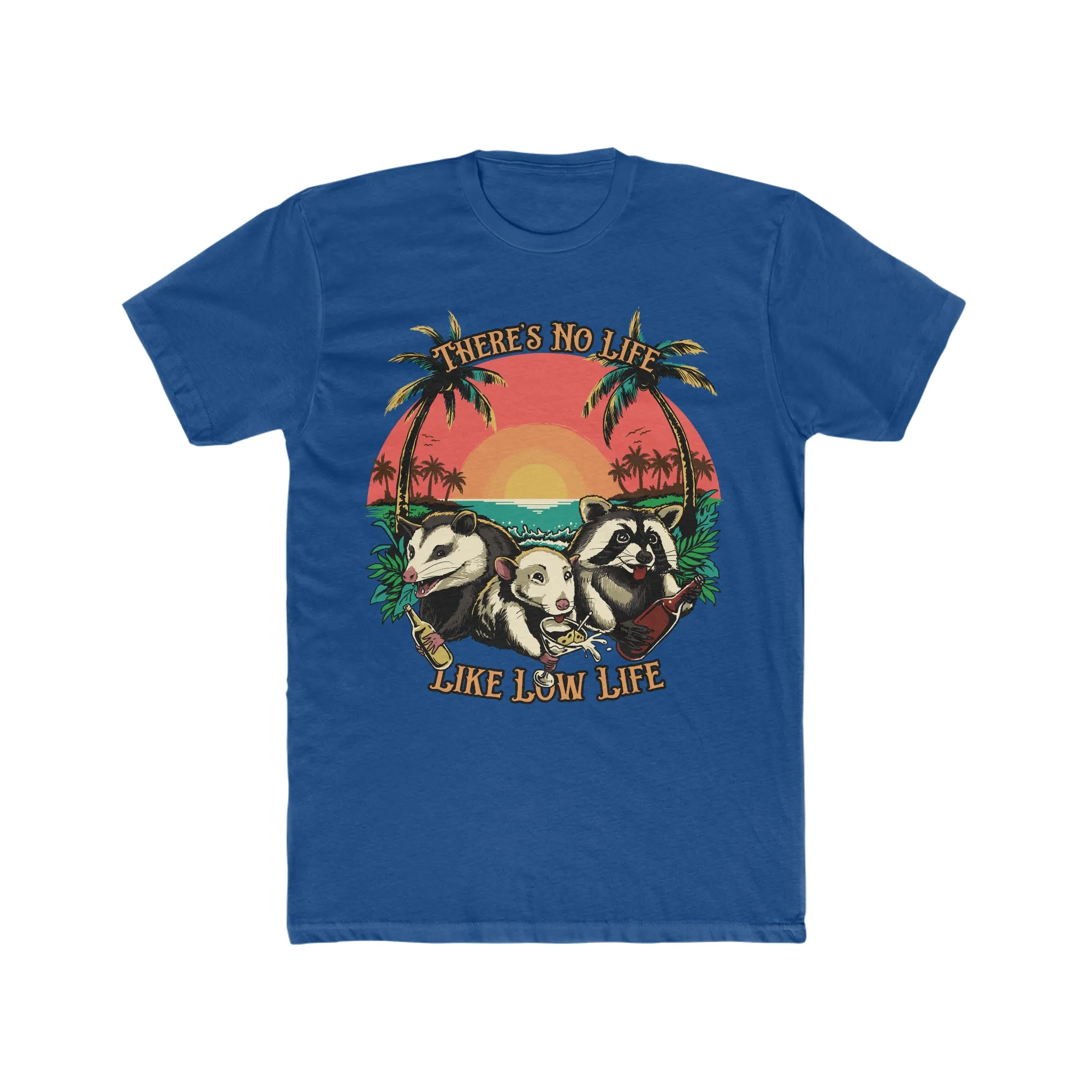 Low Life T-Shirt On Next Level