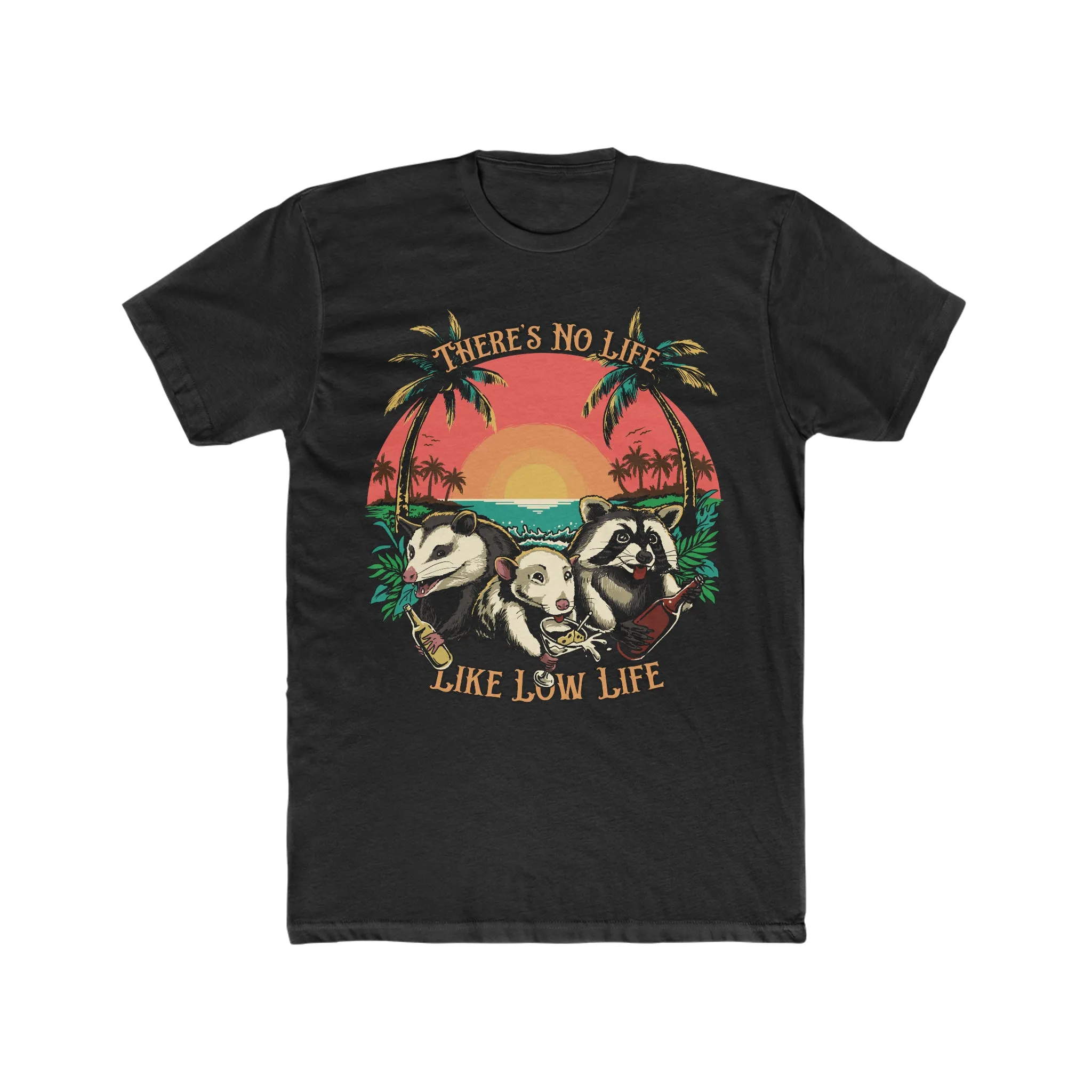 Low Life T-Shirt On Next Level