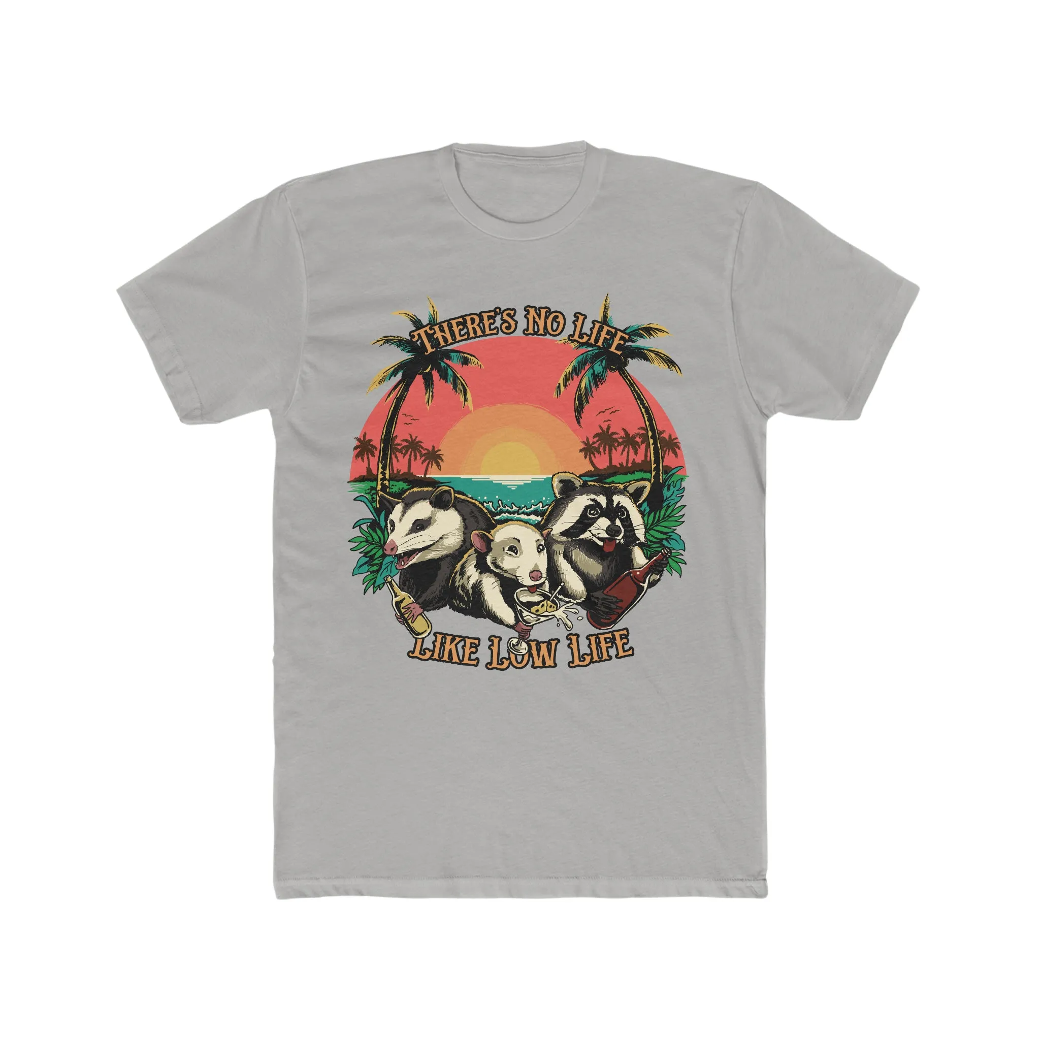 Low Life T-Shirt On Next Level