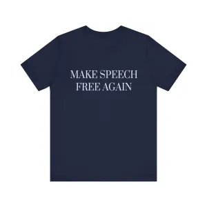 Make Speech Free Tee