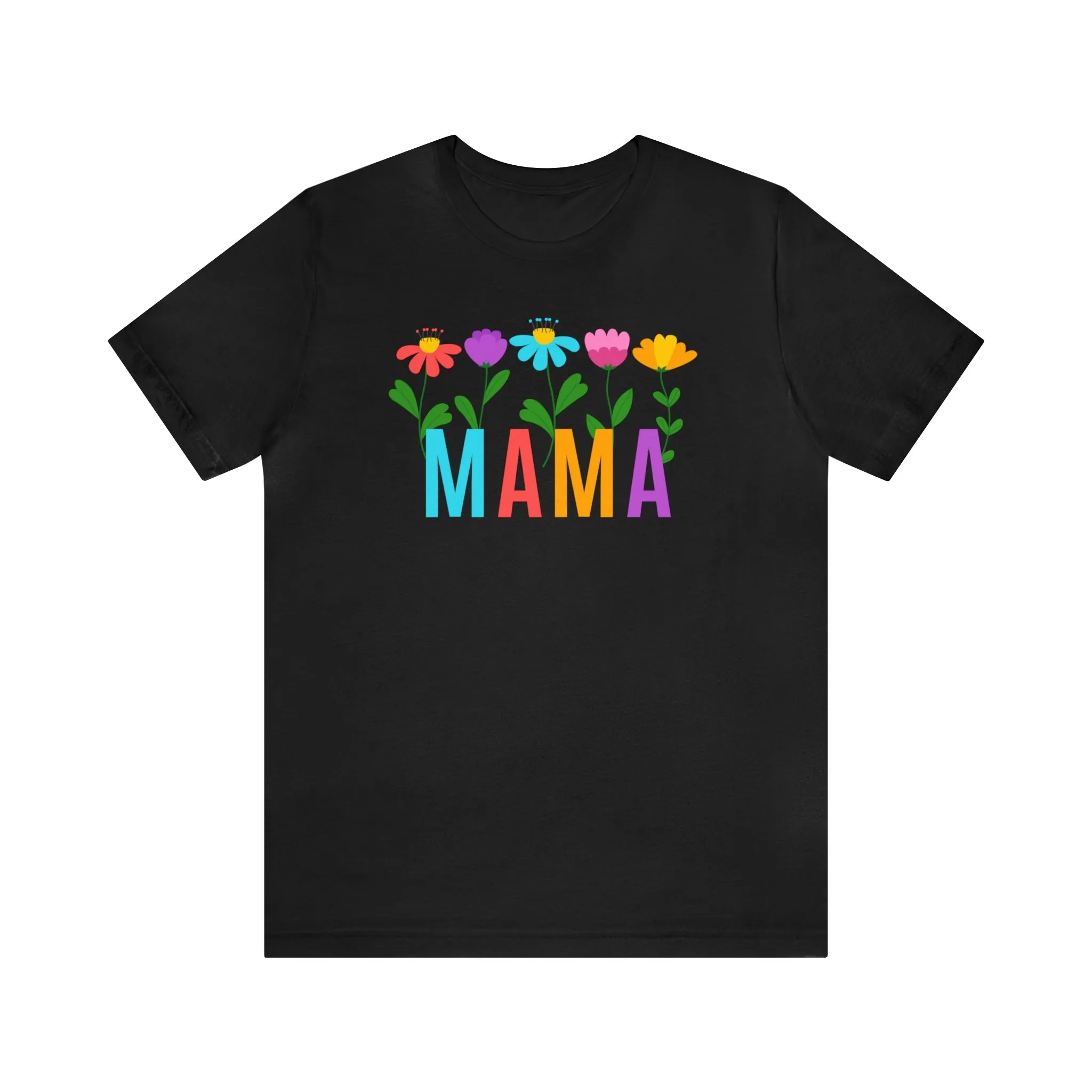 Mom Bright Color Flowers T-Shirt | Mother Floral Tee |  Bella Canvas 3001 Unisex | Mama Short Sleeve Tshirt