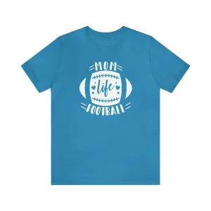 Mom Life Football T-Shirt | Gridiron Tee |  Bella Canvas 3001 Unisex |  All-Star Mom Short Sleeve Tshirt