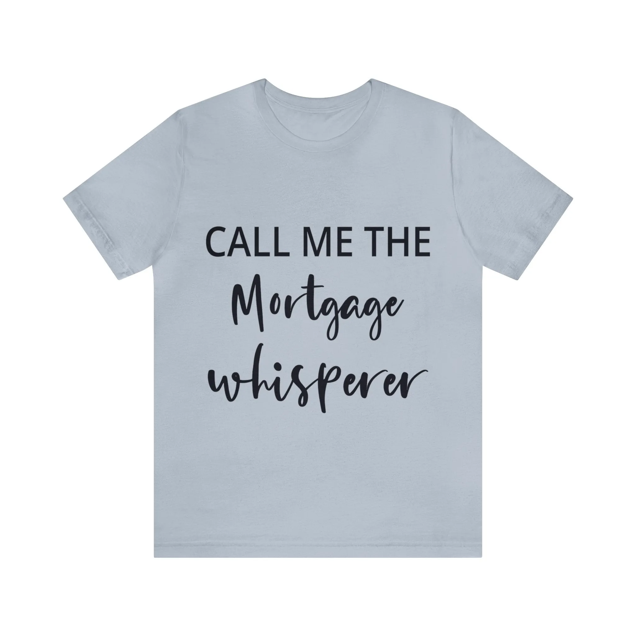 Mortgage Tee