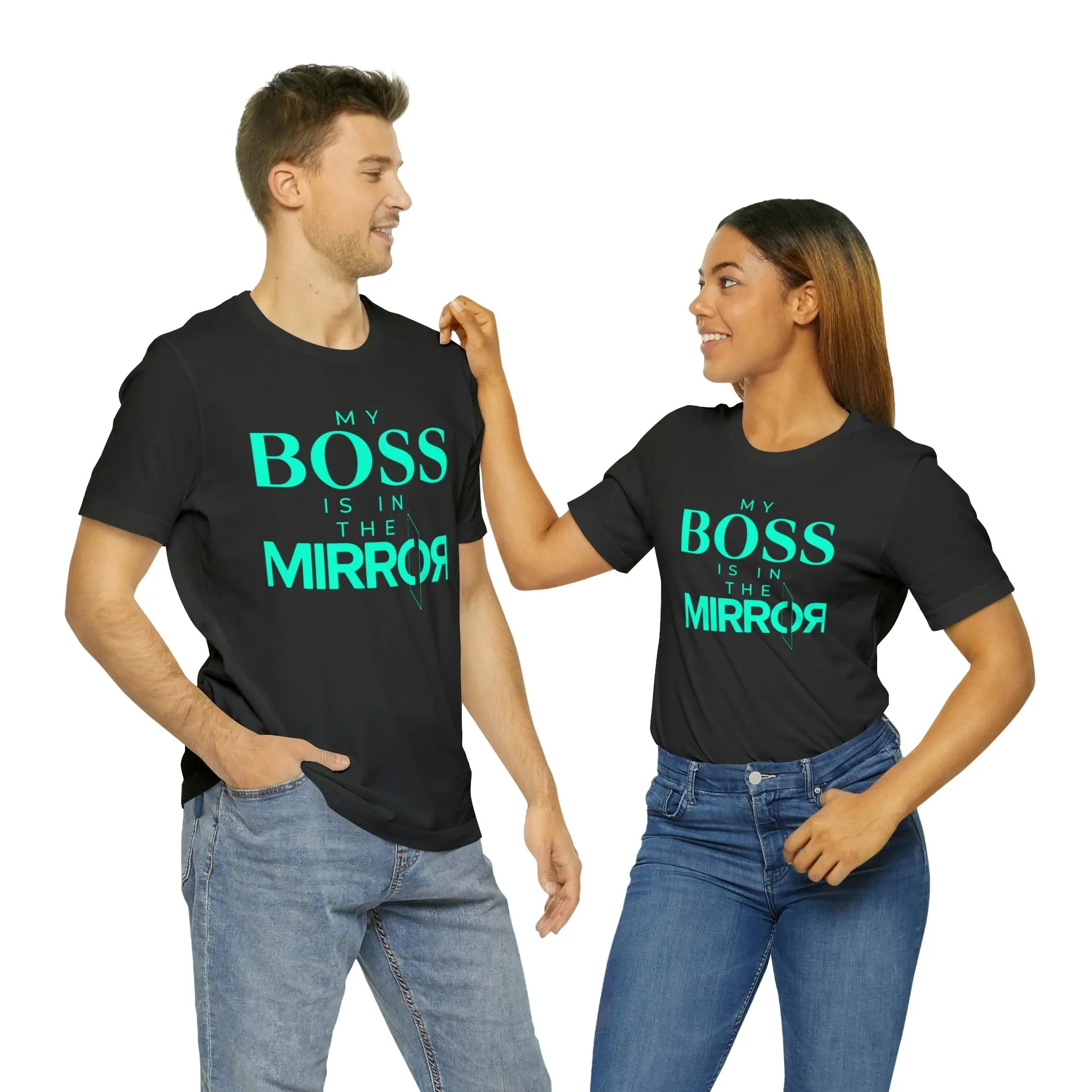 My Boss Is In The Mirror Short Sleeve Tee