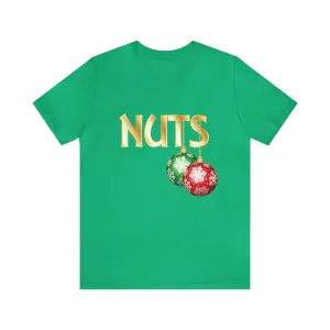Nuts Unisex Short Sleeve Tee