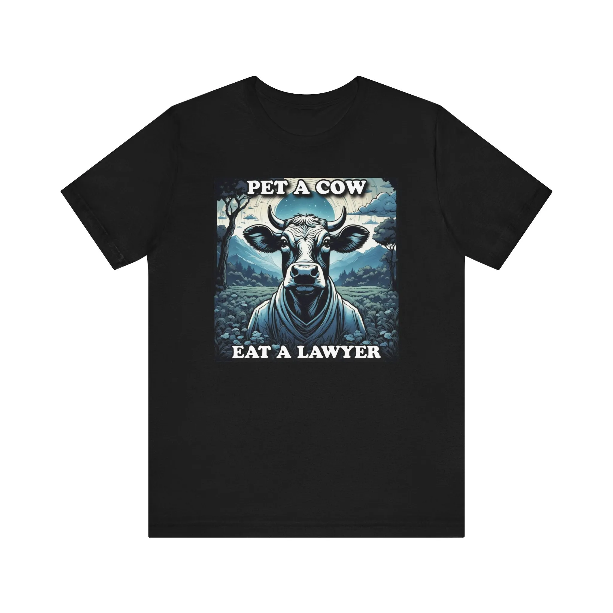 Pet A Cow Eat A Lawyer
