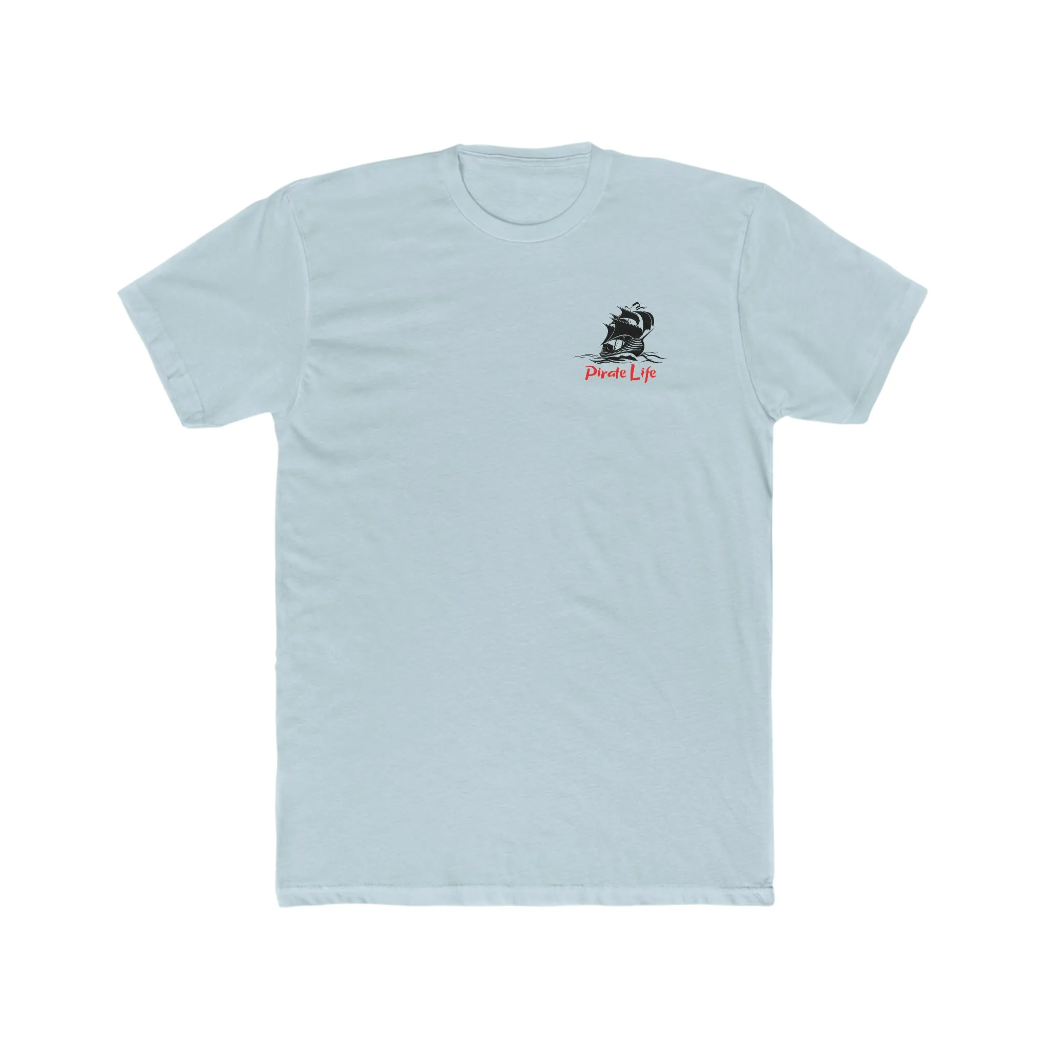Pirate Life Classic T