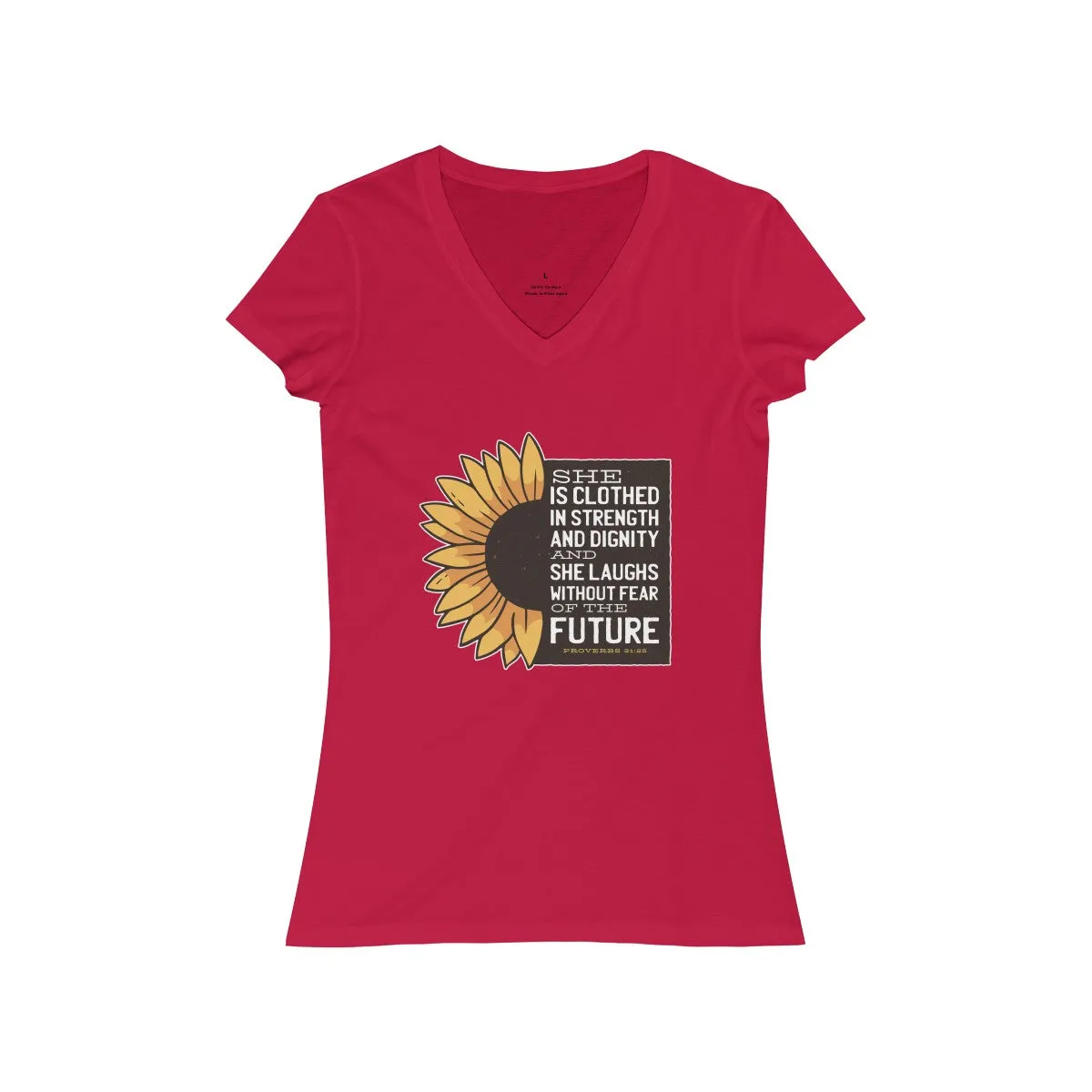 PROVERBS 31:25 <br>women's jersey <br>short sleeve <br>V-neck tee