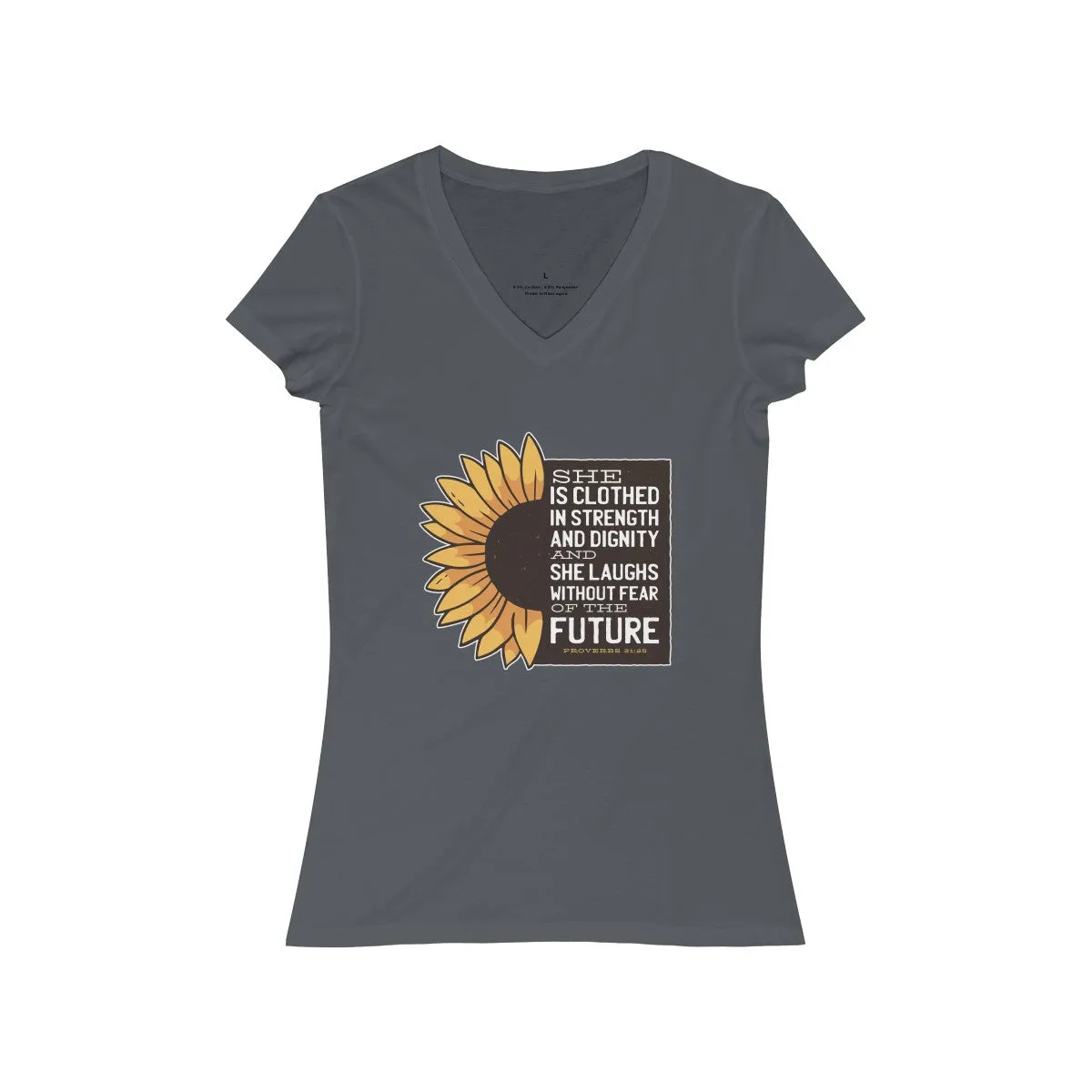 PROVERBS 31:25 <br>women's jersey <br>short sleeve <br>V-neck tee